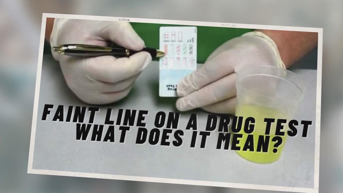 'Video thumbnail for Faint Line On a Drug Test: What Does It Mean?'